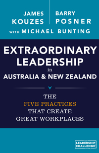 Extraordinary Leadership In Australia And New Zealand - The Five Practices That Create Great Workplaces | Business Resource Centre | Business Books | Business Resources | Business Resource | Business Book | IIDM