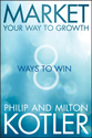 Market Your Way To Growth  | Business Resource Centre | Business Books | Business Resources | Business Resource | Business Book | IIDM